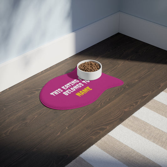 Customised Personalized Pet Feeding Mat — "This Eating Area Belongs to (Pet's Name)" Pink